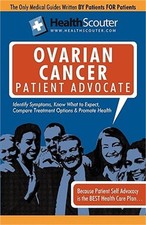 Healthscouter Ovarian Cancer Patient Advocate: Ovarian Cancer Symptoms and Signs
