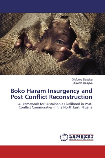 Olufunke Dasylva (U. A.) | Boko Haram Insurgency And Post Conflict...-image