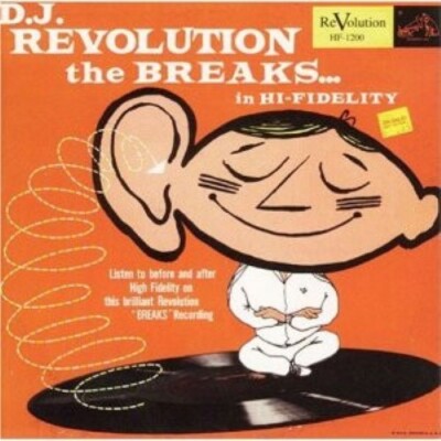 D.J. Revolution �� The Breaks... In Hi-Fidelity - 1 CD - NEU
