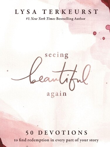 Thumbnail - Lysa Terkeurst Seeing Beautiful Again (gebundene Ausgabe) (us Import)