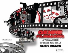 Genre Filmmaking : A Visual Guide to Shots an...