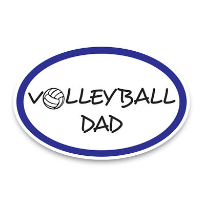 Volleyball Dad Sports Oval Magnet Decal, 4x6 Inches, Automotive Magnet