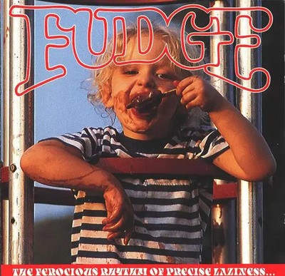 CD Fudge The Ferocious Rhythm Of Precise Laziness... Caroline Records