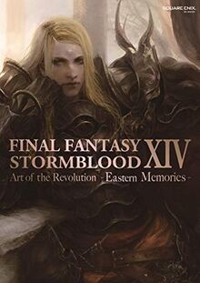 Final Fantasy XIV: Stormblood -- The Art of the Rev... | Buch | Zustand sehr gut