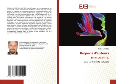 Regards d'auteurs marocains. Essai sur l'identité culturelle Mohsine Khrou Buch