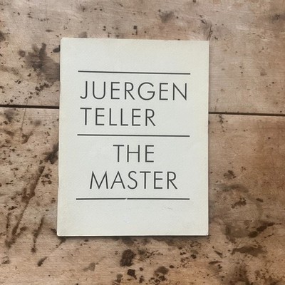 Juergen Teller - The Master I 2005