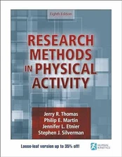 Research Methods in Physical Activity - Loose Leaf, by Thomas Jerry R.; - New