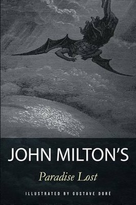 Paradise Lost: Illustrated by John Milton (English) Paperback Book