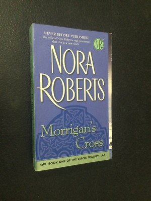 Morrigan's Cross by Nora Roberts 2006 1st Paperback (Like New) Jove | eBay