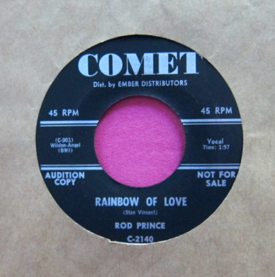 ROD PRINCE - Rainbow of Love / My Star All Alone - Near Mint 45 rpm - Comet 2140