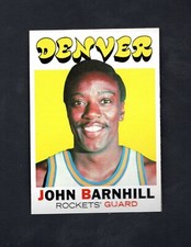 1971 Topps John Barnhill #222 ~ Denver Rockets ~~ High Grade  ~~  Set Break!  