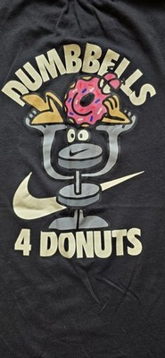  Nike Dri Fit  Dumbbells For Donuts Training Black Shirt Size Medium Unisex