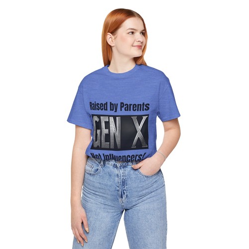 Gen X raised by parents not influencers Tee - 90s Retro Shirt, Unisex - Picture 113 of 155