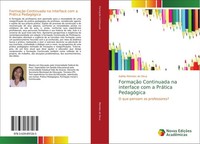 FormaçãO Continuada Na Interface Com A PráTica PedagóGica AdéLia Meireles De Deu