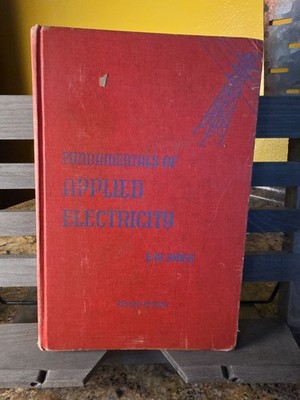 Fundamentals of applied electricity By E.W.Jones 1956