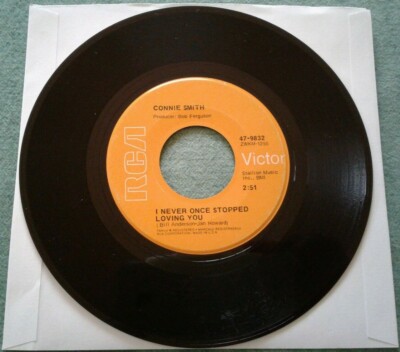 Connie Smith ''I Never Once Stopped Loving You'' 7'' 45 rpm 47-9832