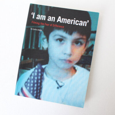 I am an American Filming the Fear of Difference book by Weber, Cynthia
