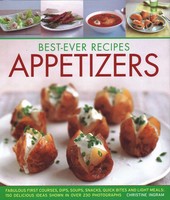 Best-Ever Recipes Appetizers | Christine Ingram | Englisch | Buch | Gebunden