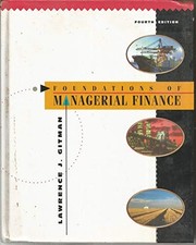 Foundations of Managerial Finance by