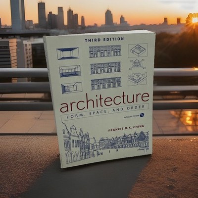Architecture : Form, Space, and Order Francis D. K., Ching, Franc - Includes CD