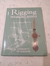 Rigging Period Ship Models - Lennarth Peterson