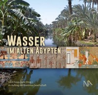 Wasser Im Alten ÄGypten Heidi KöPp-Junk