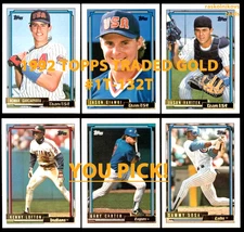 1992 Topps Traded GOLD Cards #1T-132T Your Choice $2 or 2 Card Minimum YOU PICK!