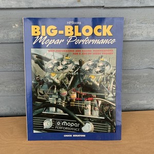 MOPAR ENGINE BOOK CHRYSLER MANUAL 383 440 413 426 361 B RB BIG BLOCK PERFORMANCE