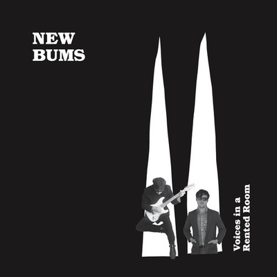 New Bums Voices In A Rented Room LP Vinyl DC585 NEW
