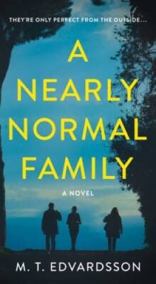 A Nearly Normal Family: A Novel - Mass Market Paperback - ACCEPTABLE ...