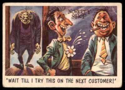 1959 Topps Wiat till i try it on the next custome( Creased) You will die