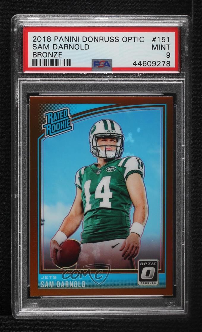2018 Donruss Optic Rated Bronze Prizm Sam Darnold #151 PSA 9 MINT Rookie RC