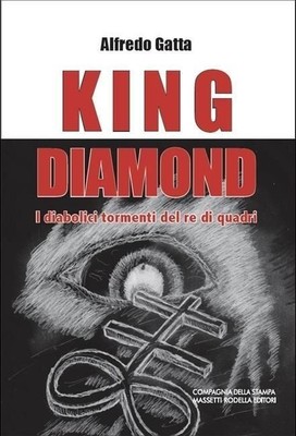 Neues Buch - Katze Alfredo - King Diamond. Die teuflischen Qualen des Quadr-Königs