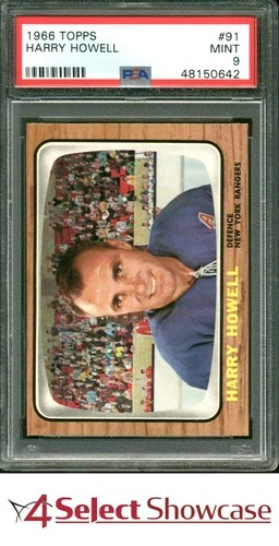 1966 TOPPS #91 HARRY HOWELL RANGERS HOF POP 4 PSA 9 SET BREAK