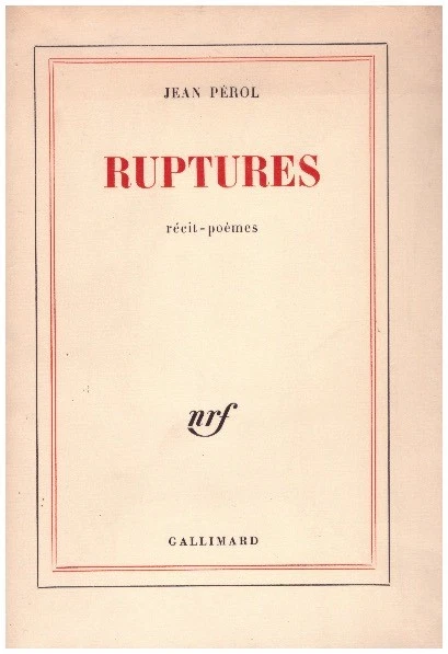 PEROL Jean - RUPTURES - EDITION ORIGINALE - DEDICACE - 1970 - Photo 1/4