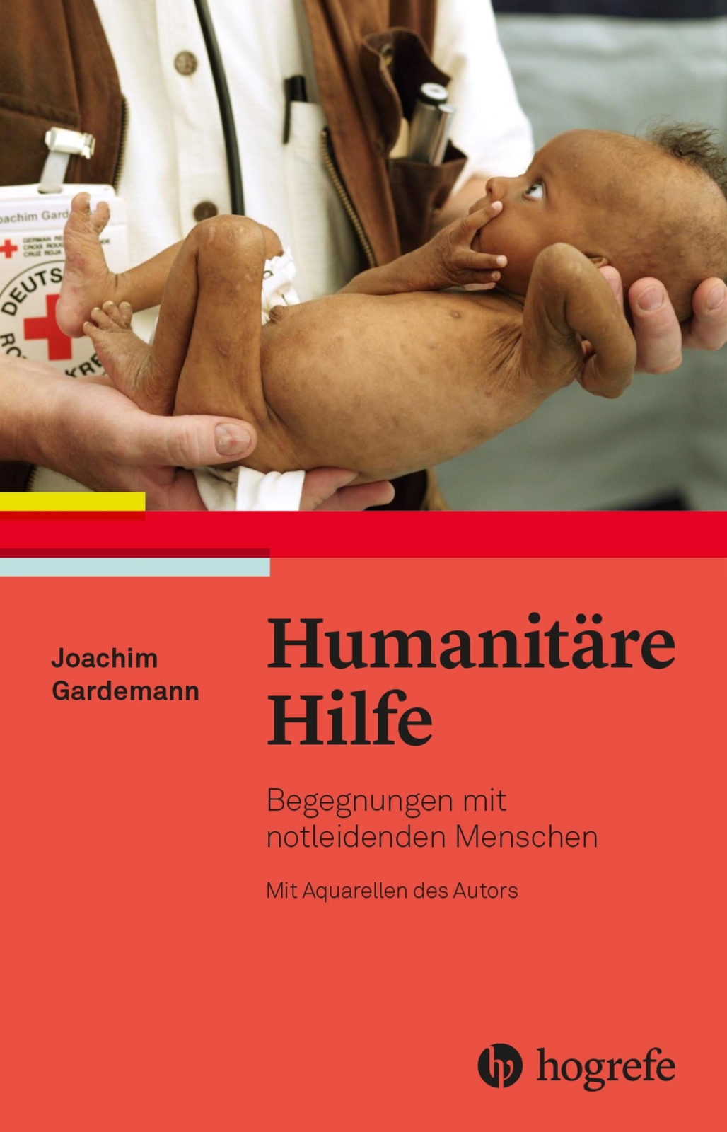 Thumbnail - Humanitäre Hilfe | Joachim Gardemann | Begegnungen Mit Notleidenden