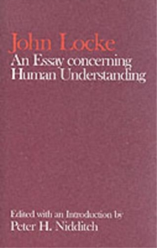 John Locke John Locke: An Essay concerning Human Understanding (Tascabile)