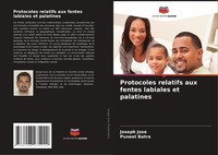 Protocoles Relatifs Aux Fentes Labiales Et Palatines Joseph Jose
