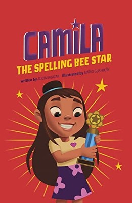 Camila the Spelling Bee Star -  NEW Alicia Salazar 2023