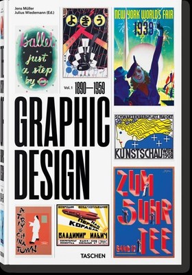 Jens Müller The History of Graphic Design. Vol. 1. 1890-1959