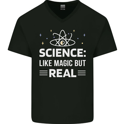 Science Like Magic But Real Funny Nerd Geek Mens V-Neck Cotton T-Shirt