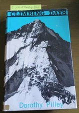1935: Climbing Days Dorothy Pilley: Italian Alps Mountaineering Women's Climbing