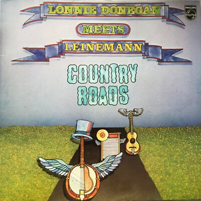 LONNIE DONEGAN MEETS LEINEMANN: Country Roads (Philips 6305 288 Stereo / NM)