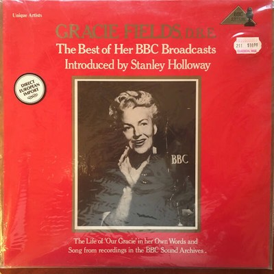 Gracie Fields , Introduced By Stanley Holloway - The Best Of Her BBC Broadcasts