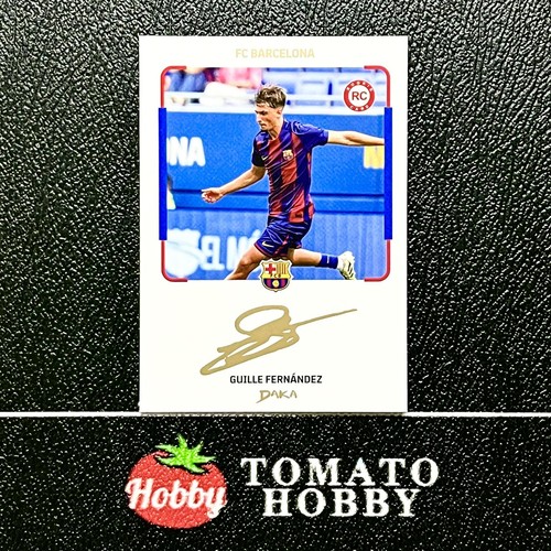 DAKA TOP AUDIENCE 2025-26 GUILLE FERNANDEZ INSTANT CHEKI PRINTED AUTO BARCELONA