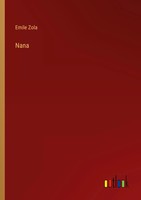 Emile Zola | Nana | Taschenbuch | Deutsch (2022) | 284 S. | Outlook Verlag