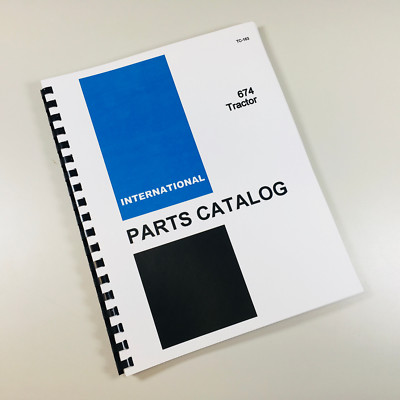 #ad #ad International Ih 674 Tractor Parts Assembly Manual Catalog Numbers $28.97
