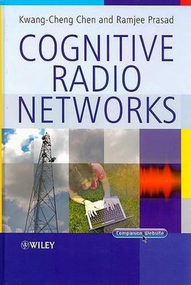 Cognitive Radio Networks by Kwang-Cheng Chen (English) Hardcover Book