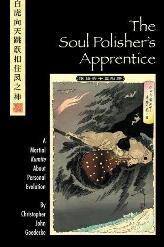 THE SOUL POLISHER'S APPRENTICE MARTIAL by Christoper J. Goedecke ~ Autographed - Picture 1 of 1