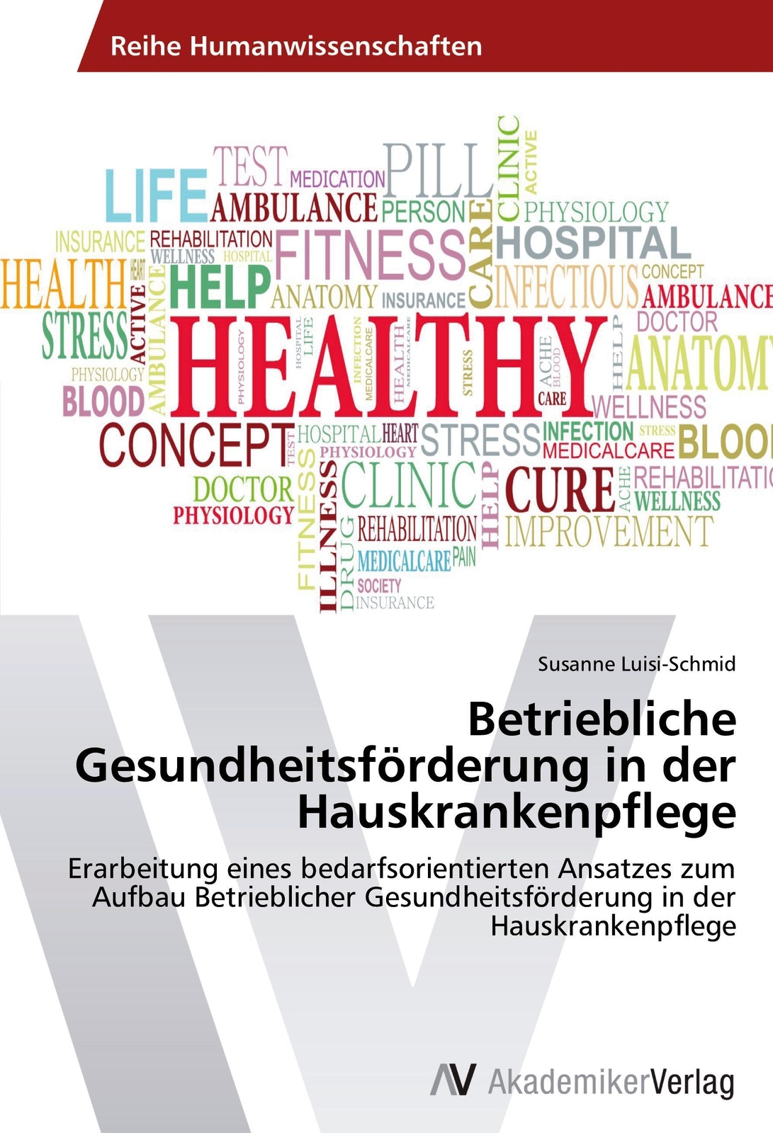 Thumbnail - Betriebliche Gesundheitsförderung In Der Hauskrankenpflege Susanne